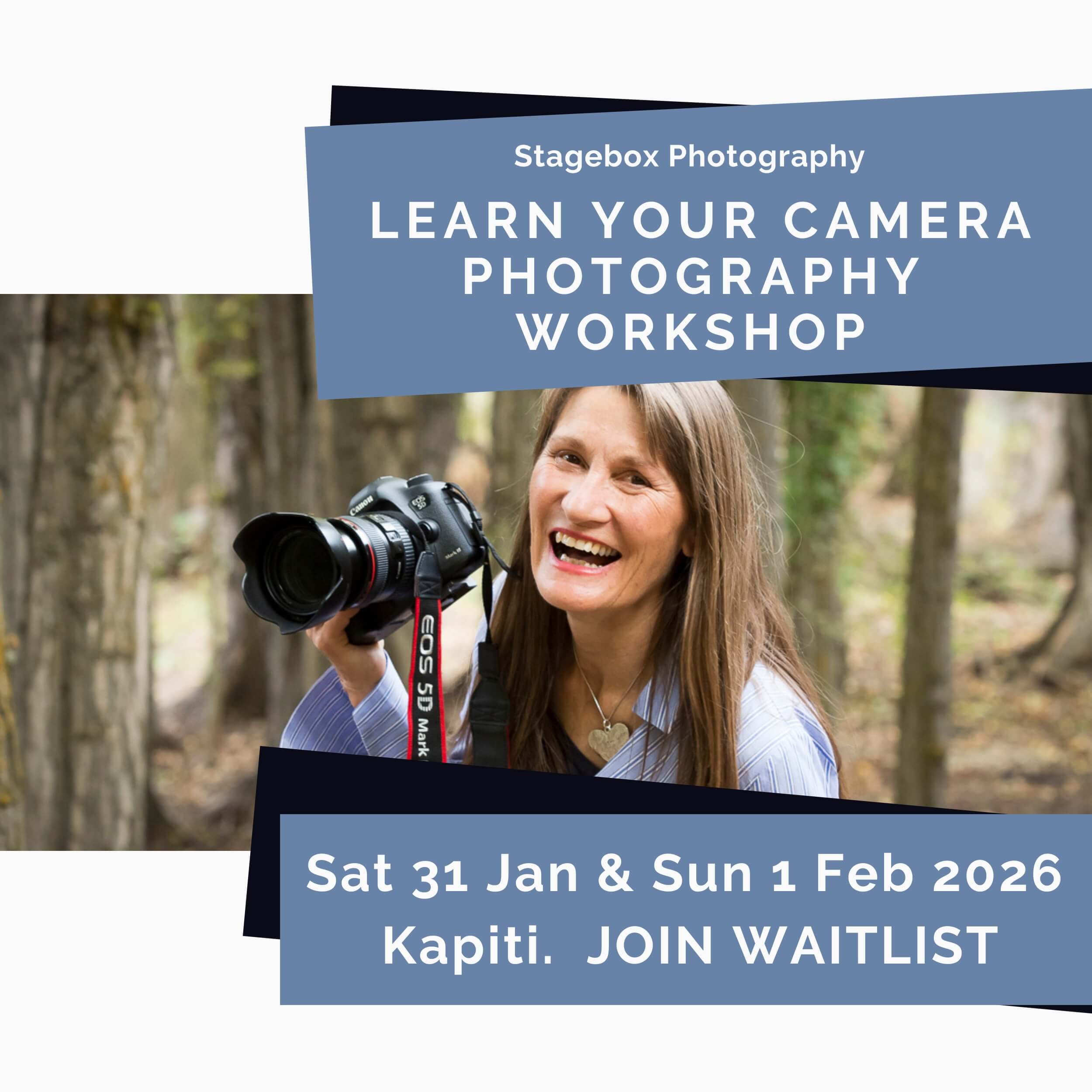 Learn Your Camera Workshop Kapiti Coast